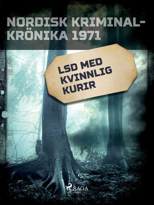 cover image of LSD med kvinnlig kurir
